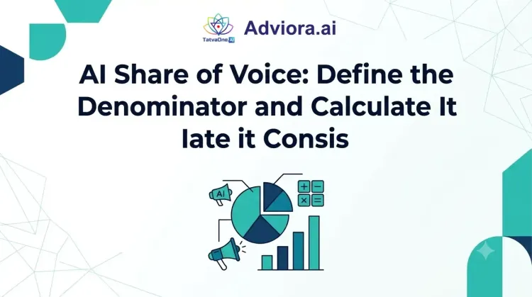 AI share of voice: define the denominator, then calculate it